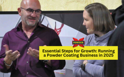 Essential Steps for Growth: Running a Powder Coating Business in 2025