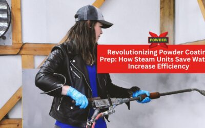 Revolutionizing Powder Coating Prep: How Steam Units Save Water & Increase Efficiency